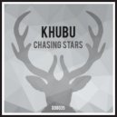 Khubu - Chasing Stars (Original Mix)