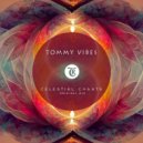 Tibetania, Tommy Vibes - Celestial Chants