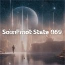 SounEmot State (DJ) - Uplifting Emotional State Vol 69 (Uplifting Trance Mix 2023)