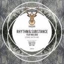 Rhythm & Substance featuring Maluko - Come With Me (Ryan Dupree Remix)