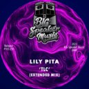 Lily Pita - TLC (Extended Mix)