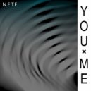N.E.T.E. - YOUxME ()