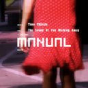 Timo Chinala - The Sound Of You Walking Away