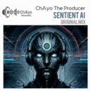 ChAyo The Producer - Sentient Ai (Original Mix)