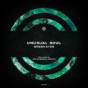 Unusual Soul - Green Eyes (Anton Borin & Montw Remix)