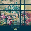 Paul Pentoxide - Om (Original Mix)