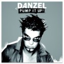 Danzel - Pump It Up
