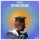 Desireless - Voyage, Voyage