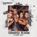 Disko Kidz - Freak Out