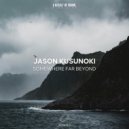 Jason Kusunoki - Somewhere Far Beyond