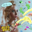 Alice Rose - Teardrops