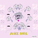 Alice Rose - I'm Gone