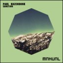 Paul Hazendonk - Profound Shift Of Conceptual Awareness