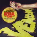 Redial - Venom (Peking Duk Remix)
