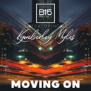 B15 Project Feat Kymberley Myles - Moving on