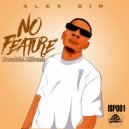 AlexSir - Don't Ever Change