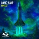 Sonic Wave - Rocket (Original Mix)