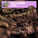 Alex Clubbers - Listen