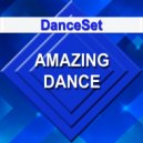 DanceSet - Amazing Dance ()