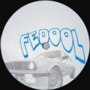 FEDOOL - HOT SPOT / KEEP IT STREET ()