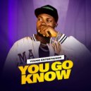 YOUNG ENTERTAINER - YOU GO KNOW ()