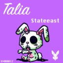Stateeast - Talia ()