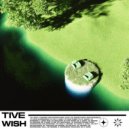 Tive - Wish ()