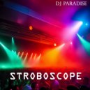 Dj Paradise - Stroboscope ()