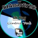 Mr. Rog - Control You!