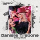 Danielle Trebone - Betty Davis
