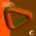 Tony Vegazz - Dimension One (Original Mix)