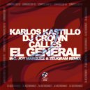 Karlos Kastillo & DJ Crown & Calles - El General ()