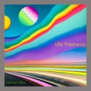 zelёnoe nebo - life freeway