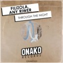 Filizola, Any Riwer - Through The Night (Radio Edit)
