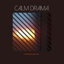 Calm Drama - The Sun is Calling (Original Mix)