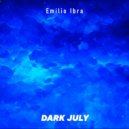 Emilio Ibra - DARK JULY (Original Mix)