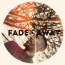 Nad - Fade Away