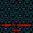 Nómos - Keep It Coming