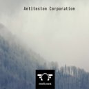 Antiteston Corporation - Malfunction