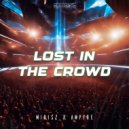 Mirisz & Ampyre - Lost In The Crowd (Extended Mix)