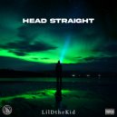LilDtheKid - Head Straight ()