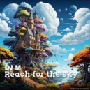 Mark Hickling (DJ M) - Reach For The Sky