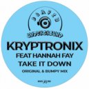 Kryptronix Feat Hannah Fay - Take It Down