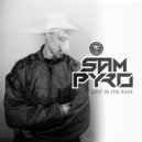 Sam Pyro - Lost In The Rave (Original Mix)