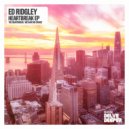 Ed Ridgley - We Have No Choice