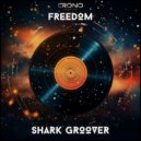 SHARK GROOVER - Freedom