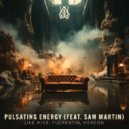 Like Mike, Florentin, HEREON - Pulsating Energy feat. Sam Martin