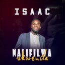 Isaac - Nafilwa Ukwenda