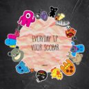 Vitor Scobar - Everyday ()