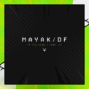 MAYAK DF & ЄЎ - In the Dark ()
